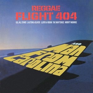 Reggae Flight 404 + Man From Carolina Various Artists