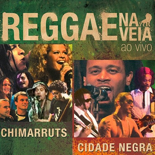 Reggae Na Veia Chimarruts, Cidade Negra