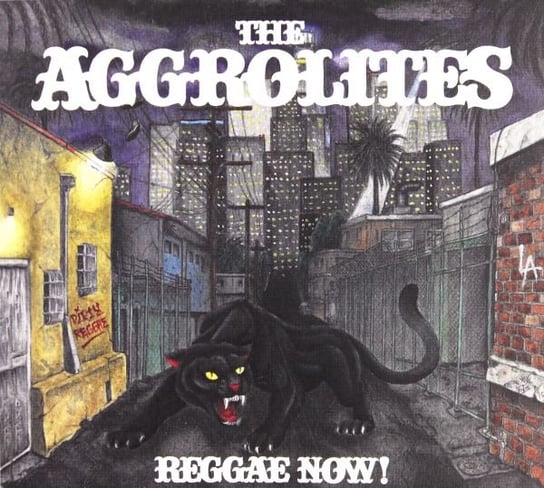 Reggae Now! Aggrolites