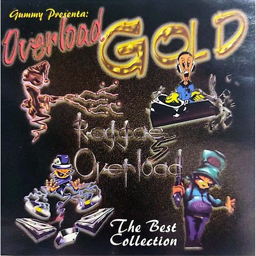 Reggae Overload Gold Gummy Records