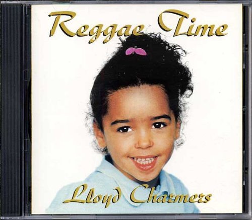 Reggae Time Charmers Lloyd
