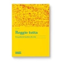 Reggio Tutta Reggio Children