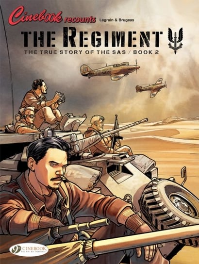 Regiment, The - The True Story Of The Sas volume 2 Vincent Brugeas