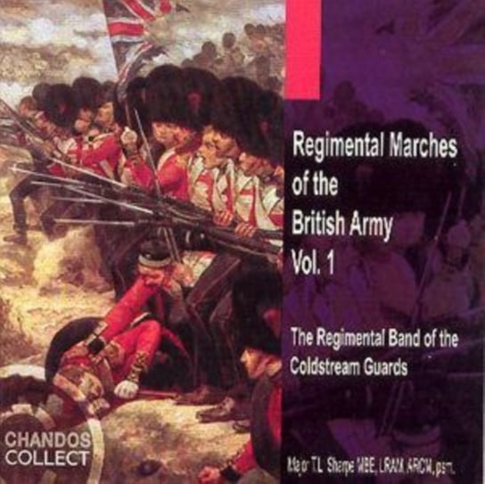 Regimental Marches Of The British Army. Volume 1 Various Artists