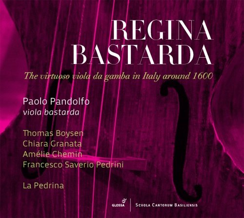 Regina Bastarda: Musik Fur Viola bastarda Pandolfo Paolo