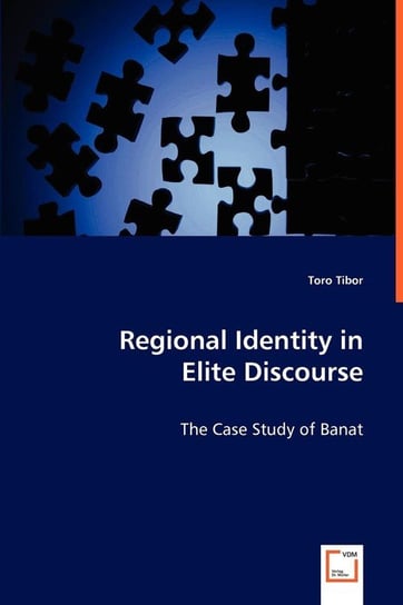 Regional Identity in Elite Discourse Tibor Toro