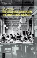 Regionalbanken im Dritten Reich Moller Horst