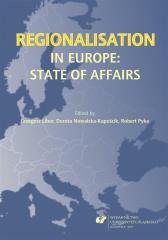 Regionalisation in Europe: The State of Affairs Opracowanie zbiorowe