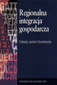 Regionalna Integracja Gospodarcza Jantoń-Drozdowska Elżbieta