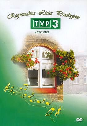 Regionalna Lista Przebojów TVP 3 Katowice Various Artists