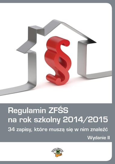 Regulamin ZFŚS na rok szkolny 2014/2015 Rumik-Smolarz Agnieszka, Trochimiuk Anna, Dwojewski Dariusz