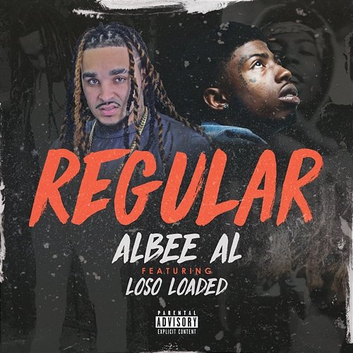 Regular Albee Al feat. Loso Loaded
