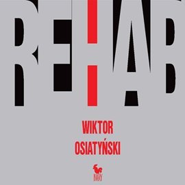 Rehab Osiatyński Wiktor