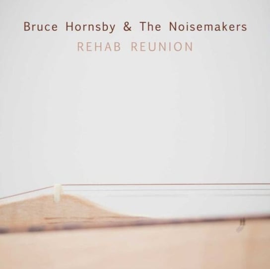 Rehab Reunion, płyta winylowa Hornsby Bruce