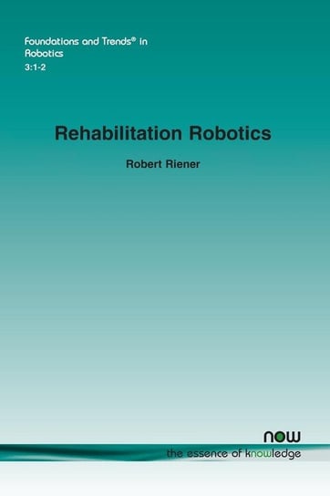 Rehabilitation Robotics Riener Robert