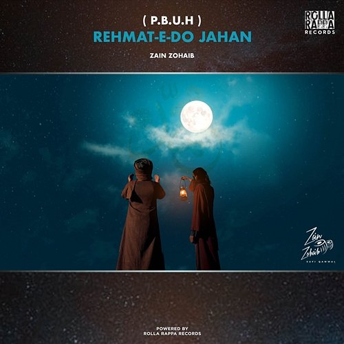 Rehmat E Do Jahaan Zain Zohaib