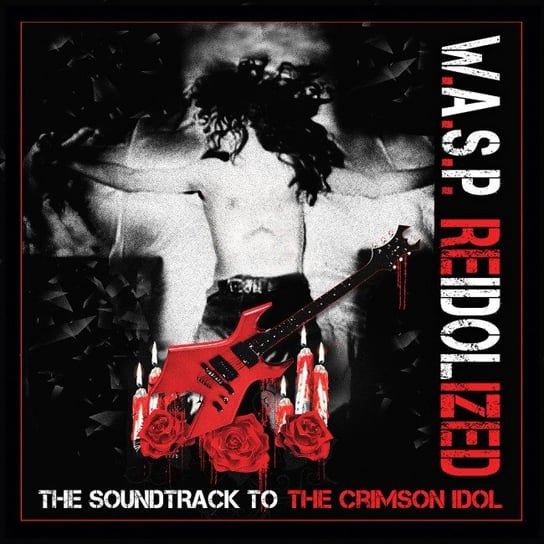 Reidolized (Deluxe Edition) W.A.S.P.