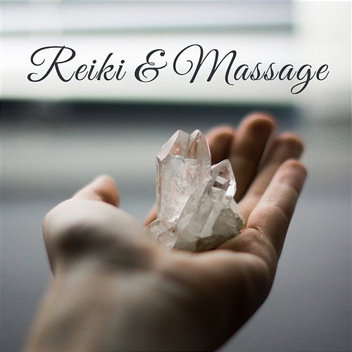 Reiki & Massage – Soft New Age Sounds for Energy Flow, Onenes Light, Positive Healing, Sleep Meditation Reiki Healing Consort