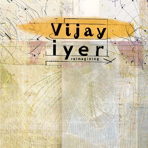 Reimagining Vijay Iyer