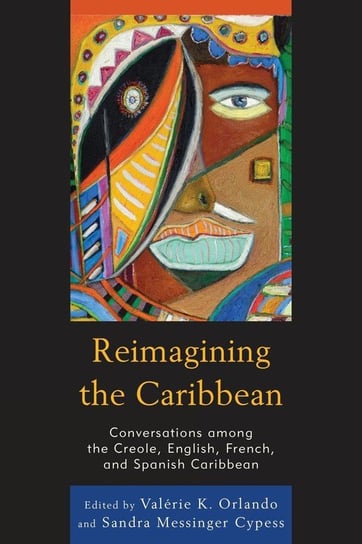 Reimagining the Caribbean Rowman & Littlefield Publishing Group Inc