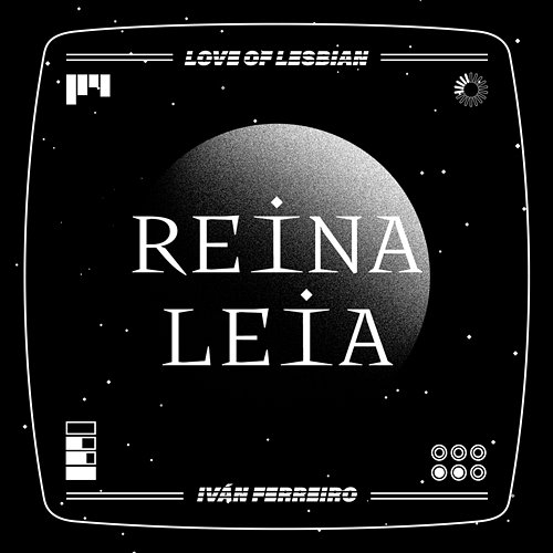 Reina Leia Love Of Lesbian & Ivan Ferreiro