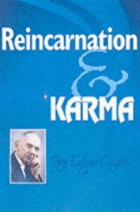 Reincarnation & Karma Cayce Edgar