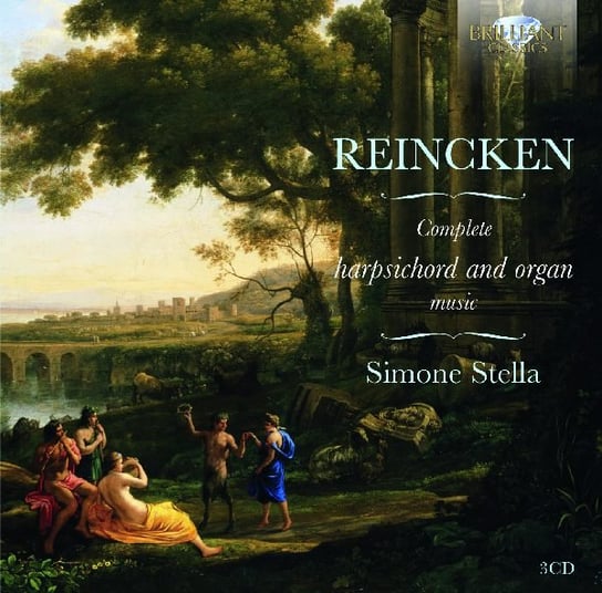 Reincken: Complete Harpsichord And Organ Music Stella Simone