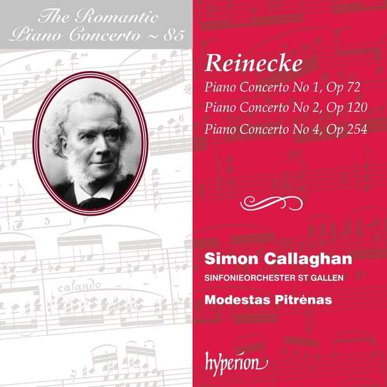 Reinecke Carl: The Romantic Piano Concerto. Volume 85 Callaghan Simon