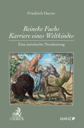 Reineke Fuchs - Karriere eines Weltkindes Beck