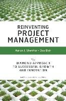 Reinventing Project Management Shenhar Aaron J., Dvir Dov