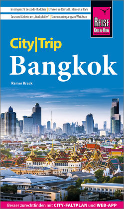 Reise Know-How CityTrip Bangkok Reise Know-How Verlag Peter Rump