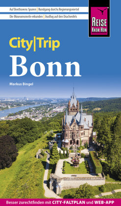 Reise Know-How CityTrip Bonn Reise Know-How Verlag Peter Rump