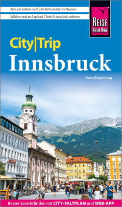 Reise Know-How CityTrip Innsbruck Reise Know-How Verlag Peter Rump
