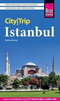 Reise Know-How CityTrip Istanbul Reise Know-How Verlag Peter Rump