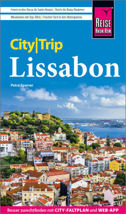 Reise Know-How CityTrip Lissabon Reise Know-How Verlag Peter Rump