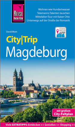 Reise Know-How CityTrip Magdeburg Reise Know-How Verlag Peter Rump