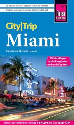 Reise Know-How CityTrip Miami Reise Know-How Verlag Peter Rump