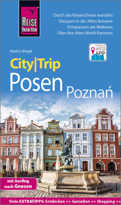 Reise Know-How CityTrip Posen / Poznan Reise Know-How Verlag Peter Rump