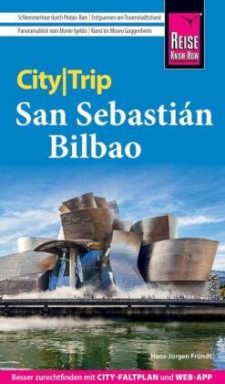 Reise Know-How CityTrip San Sebastián und Bilbao Reise Know-How Verlag Peter Rump
