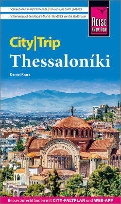 Reise Know-How CityTrip Thessaloniki Reise Know-How Verlag Peter Rump