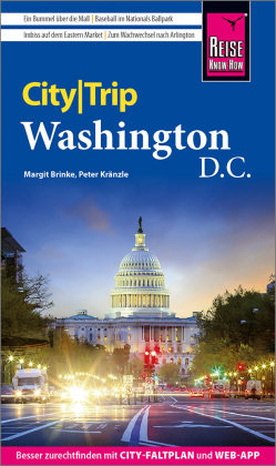 Reise Know-How CityTrip Washington D.C. Reise Know-How Verlag Peter Rump