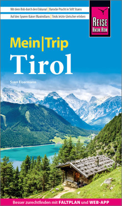 Reise Know-How MeinTrip Tirol Reise Know-How Verlag Peter Rump