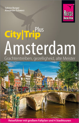 Reise Know-How Reiseführer Amsterdam (CityTrip PLUS) Reise Know-How Verlag Peter Rump