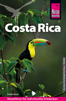 Reise Know-How Reiseführer Costa Rica Reise Know-How Verlag Peter Rump