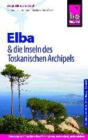 Reise Know-How Reiseführer Elba  und die anderen Inseln des Toskanischen Archipels Christoph Jacqueline