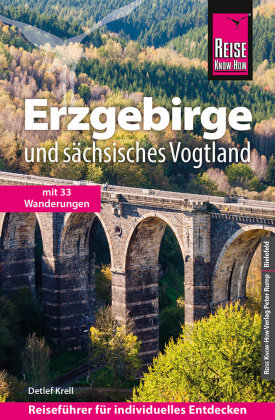 Reise Know-How Reiseführer Erzgebirge und Sächsisches Vogtland Reise Know-How Verlag Peter Rump