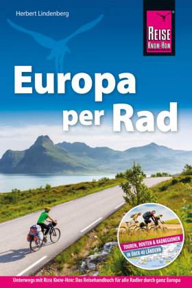 Reise Know-How Reiseführer Fahrradführer Europa per Rad Reise Know-How Verlag Grundmann