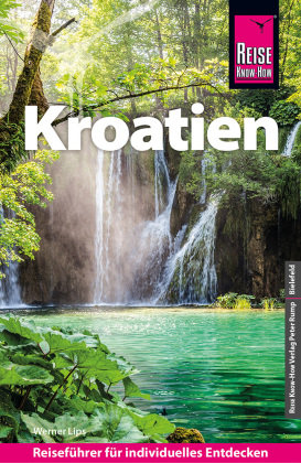 Reise Know-How Reiseführer Kroatien Reise Know-How Verlag Peter Rump