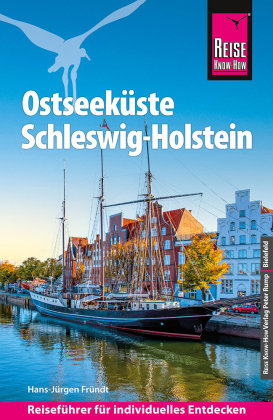 Reise Know-How Reiseführer Ostseeküste Schleswig-Holstein Reise Know-How Verlag Peter Rump