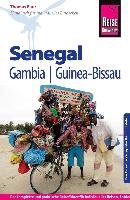 Reise Know-How Reiseführer Senegal, Gambia und Guinea-Bissau Baur Thomas